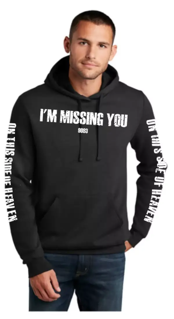 Men's "Missing You" Hoodie