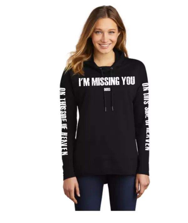 Women's "Missing You" Hoodie